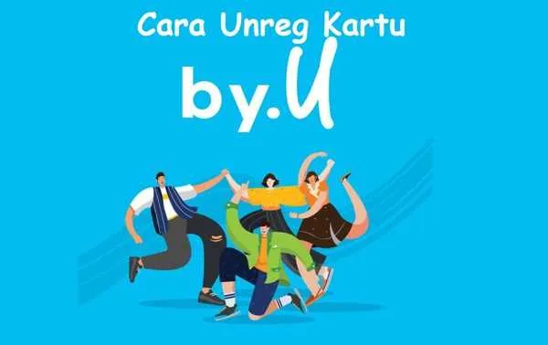 Cara Unreg kartu By.U