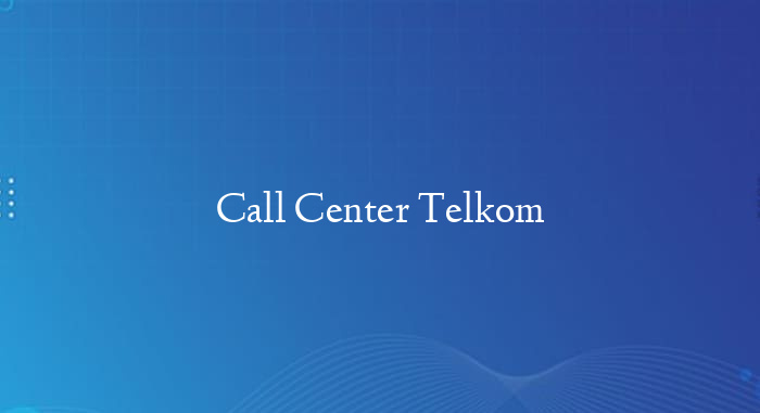 Call Center Telkom